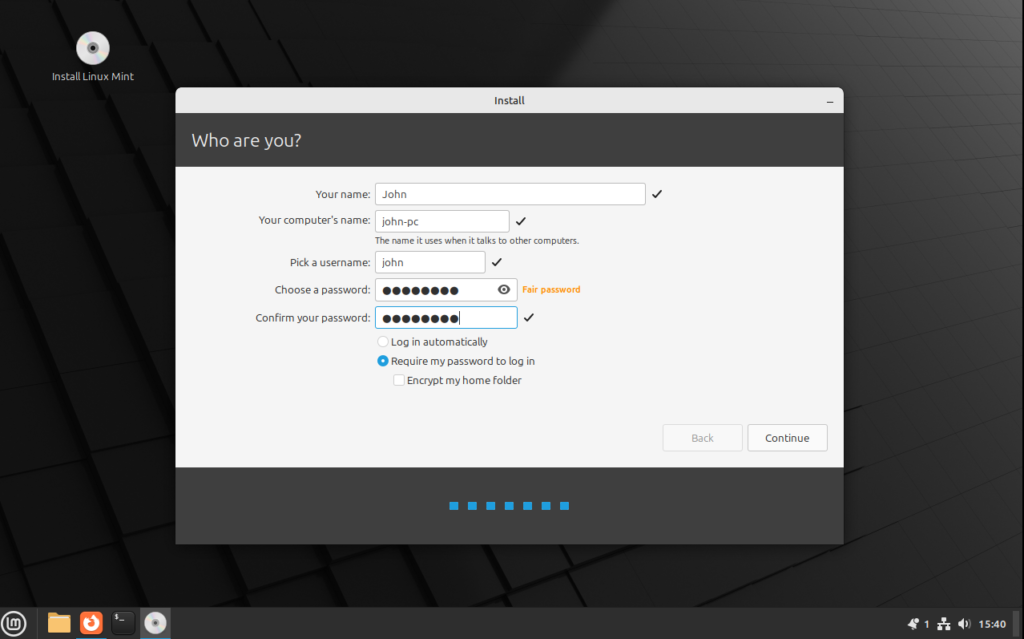 Linux Mint Enter your name, computer name username and password